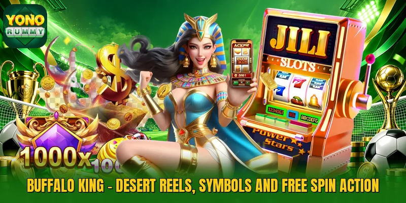Buffalo King - Desert Reels, Symbols And Free Spin Action