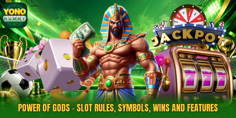 Power Of Gods - Slot Rules, Symbols, Wins And Features
