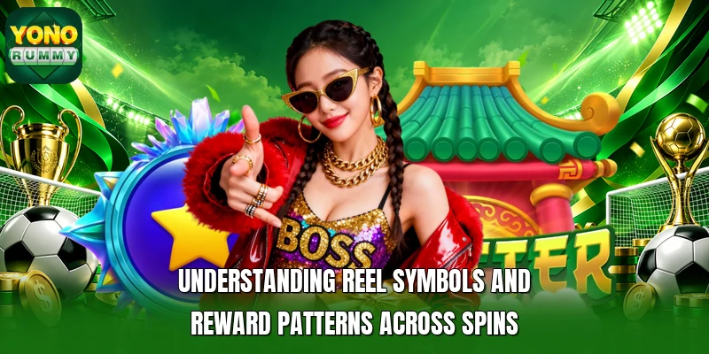 Understanding reel symbols and reward patterns across spins